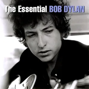 The essential Bob Dylan